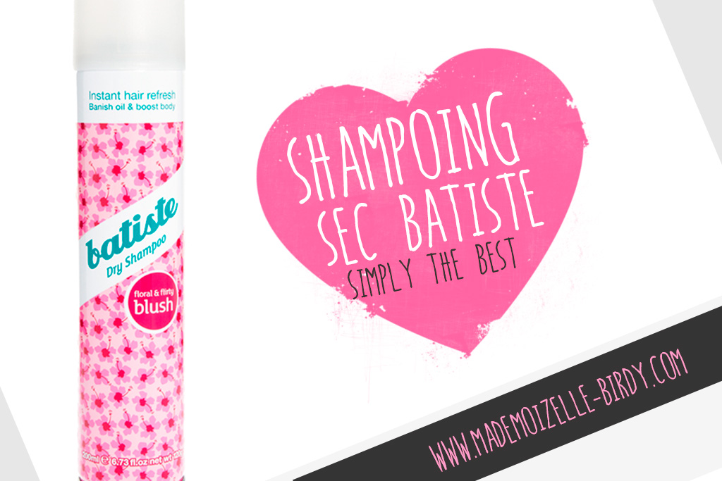 Astuce-cheveux-gras-Shampoing-sec-batiste